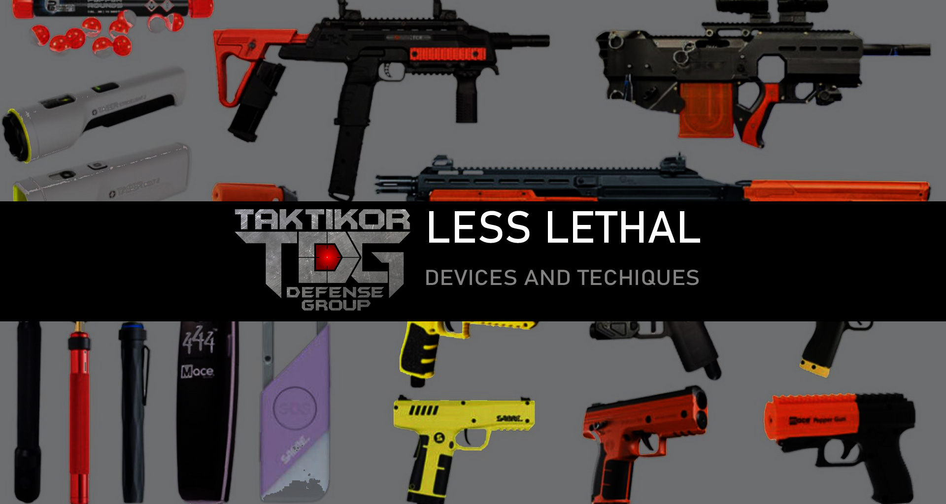 Less Lethal Devices and Techniques